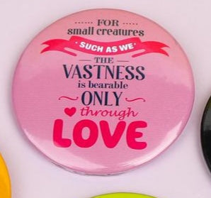 Love Quotes Acrylic Pins