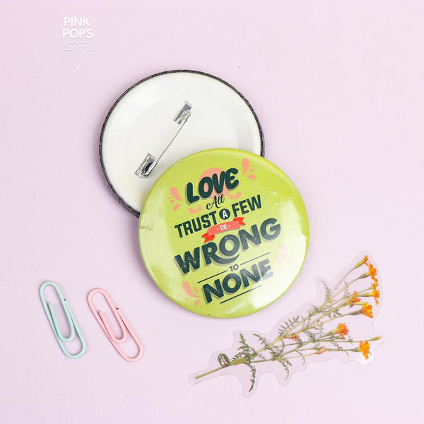 Love Quotes Acrylic Pins