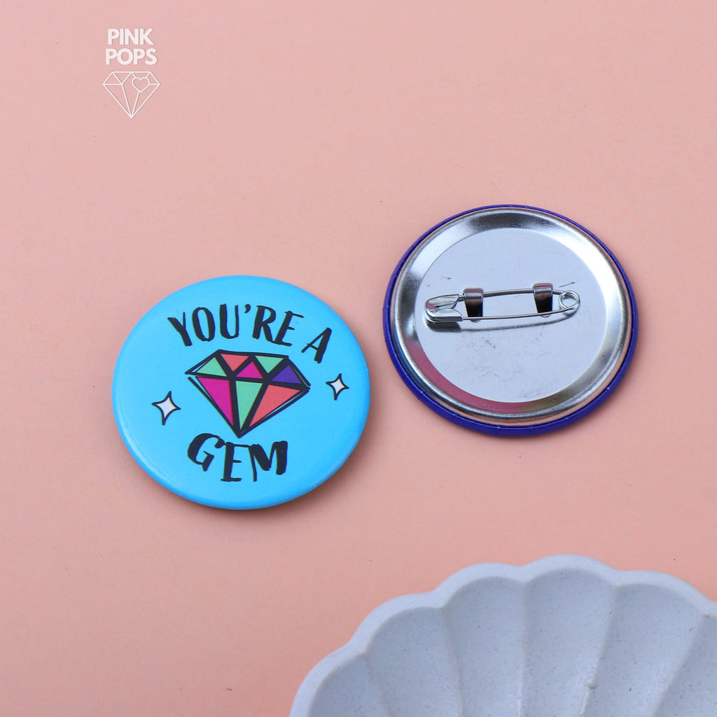 You're A Gem Badge