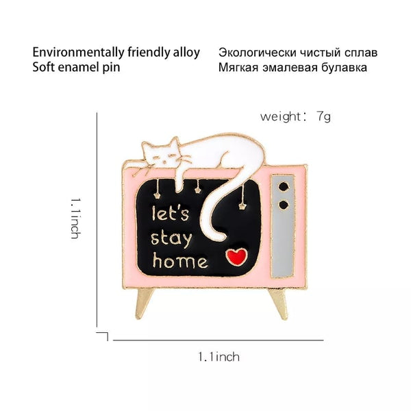 Let`s Stay At Home Enamel Pin